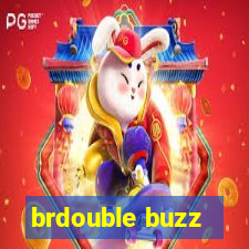 brdouble buzz